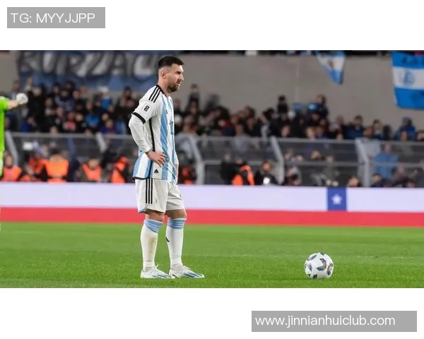 梅西有望出战阿根廷友谊赛安哥拉为此支付1200万欧元